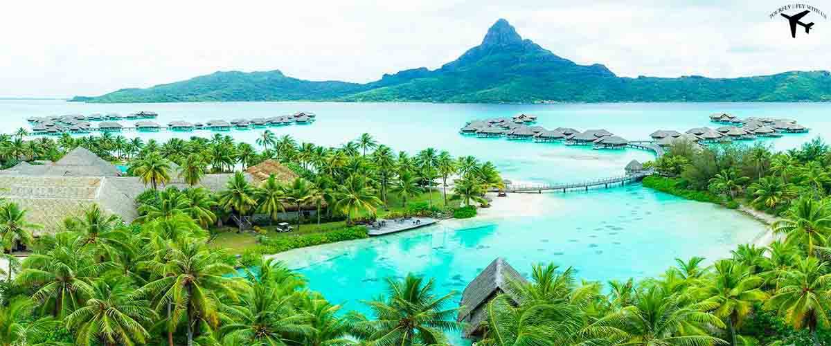 Bora Bora - France | Best Places, Hotels, Restaurants & Foods,