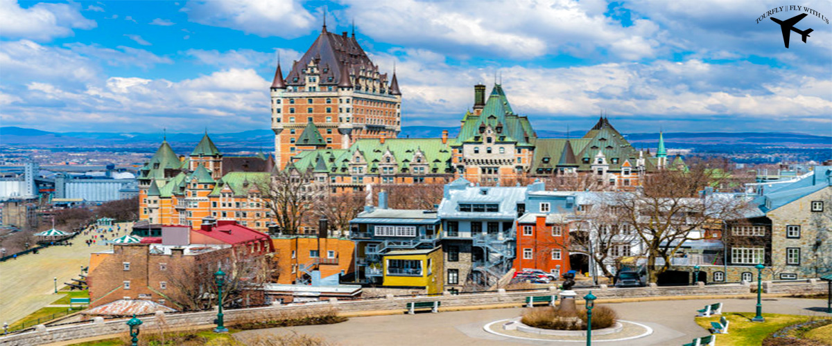 Quebec City - Canada - Best Place, Hotel, Restaurants, Food & Things to do